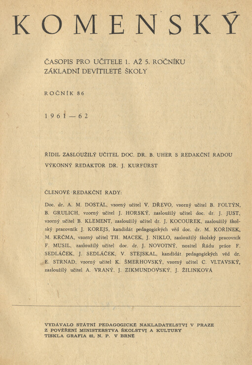 Komenský : týdeník vychovatelský věnovaný učitelstvu našemu jakož i přátelům školstva a milé mládeže naší