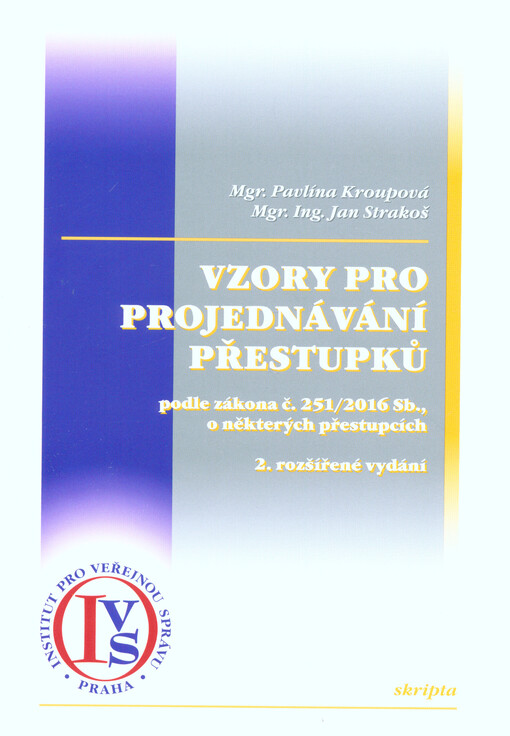 Vzory pro projednávání přestupků podle zákona č. 251/2016 Sb., o některých přestupcích