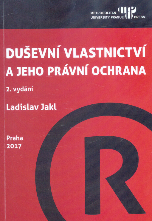 Duševní vlastnictví a jeho právní ochrana