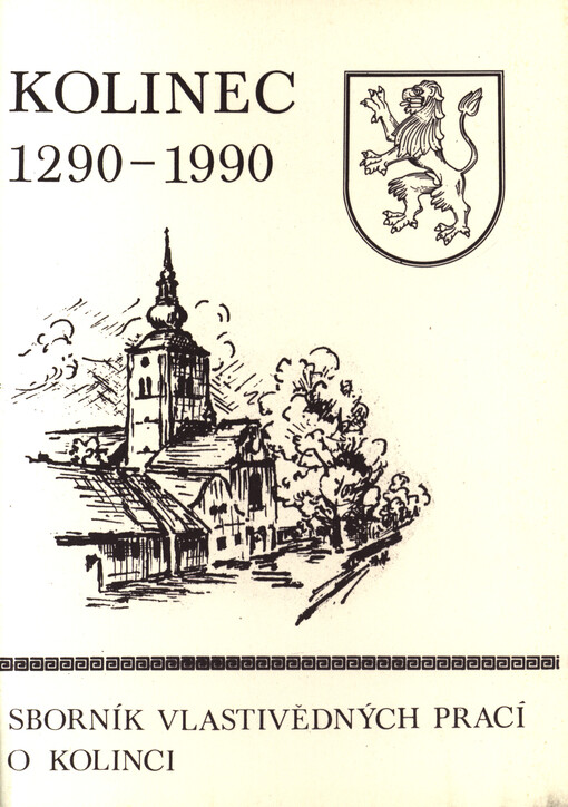 Kolinec 1290-1990 :sborník vlastivědných prací o Kolinci