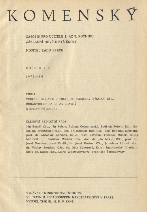 Komenský : týdeník vychovatelský věnovaný učitelstvu našemu jakož i přátelům školstva a milé mládeže naší