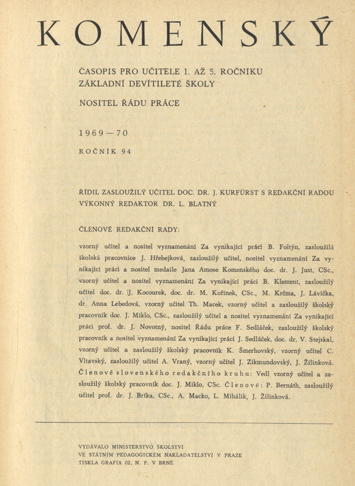 Komenský : týdeník vychovatelský věnovaný učitelstvu našemu jakož i přátelům školstva a milé mládeže naší