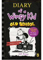 Diary of a wimpy kid. Old school  (odkaz v elektronickém katalogu)