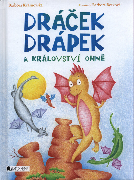 Dráček Drápek a Království ohně