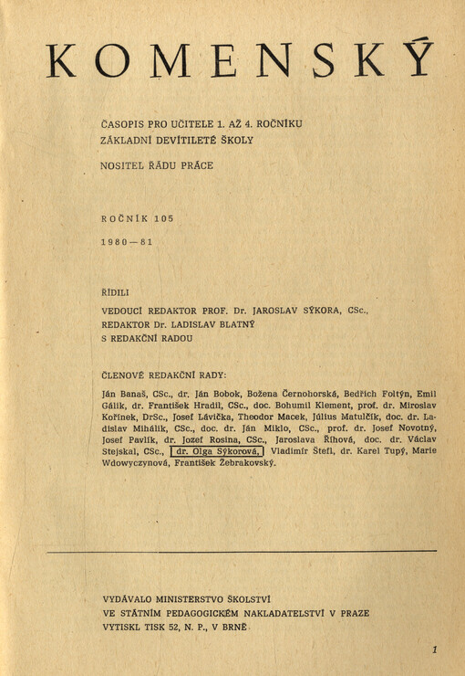 Komenský : týdeník vychovatelský věnovaný učitelstvu našemu jakož i přátelům školstva a milé mládeže naší