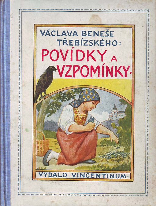 Vácslava Beneše Třebízského Povídky a vzpomínky