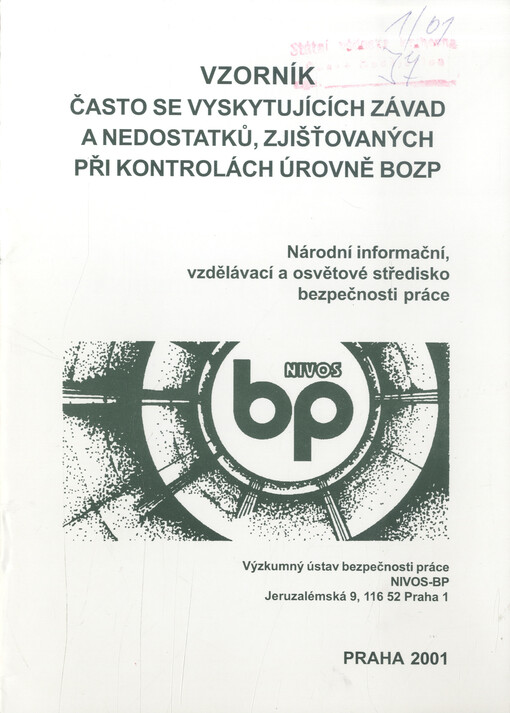 Vzorník často se vyskytujících závad a nedostatků, zjišťovaných při kontrolách úrovně BOZP