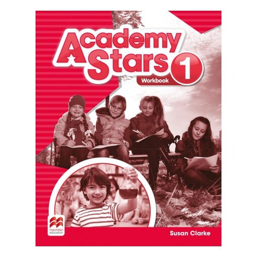 Academy Stars 1 Workbook - Kathryn Harper, Gabrielle Pritchard, Alison Blair, Jane Cadwalladar, Steve Elsworth