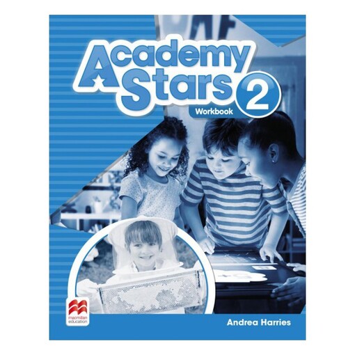 Academy Stars 2 Workbook - Kathryn Harper, Gabrielle Pritchard, Alison Blair, Jane Cadwalladar, Steve Elsworth