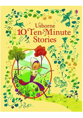 10 Ten-minute stories  (odkaz v elektronickém katalogu)