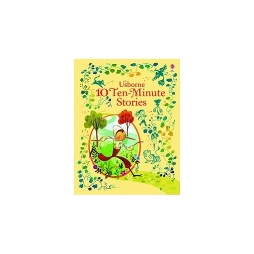 10 Ten-minute stories