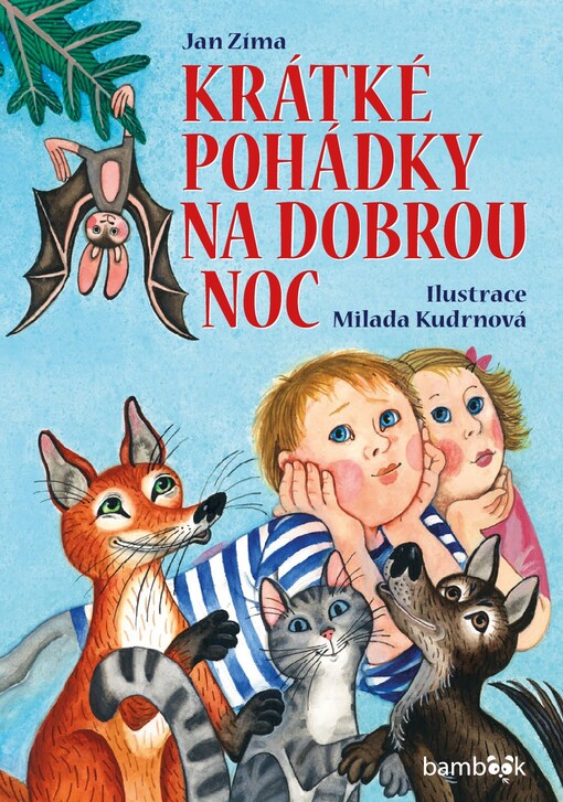 Krátké pohádky na dobrou noc