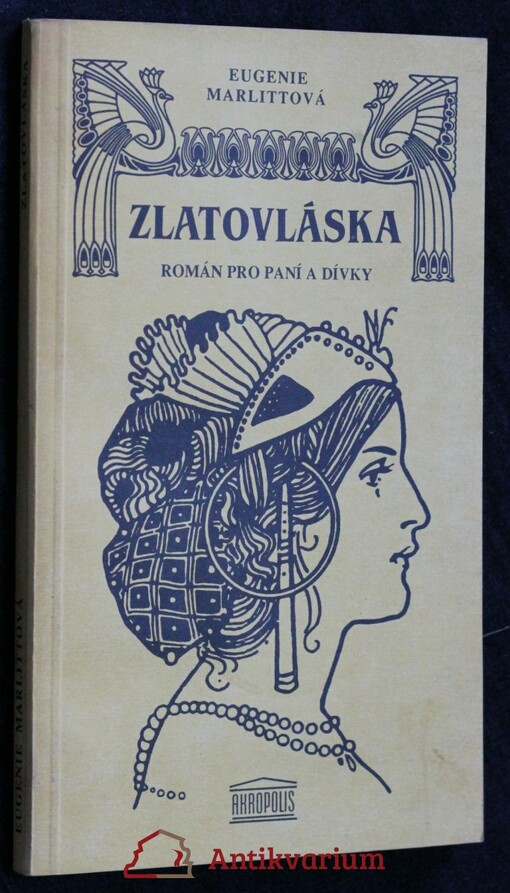 Zlatovláska: Román pro paní a dívky
