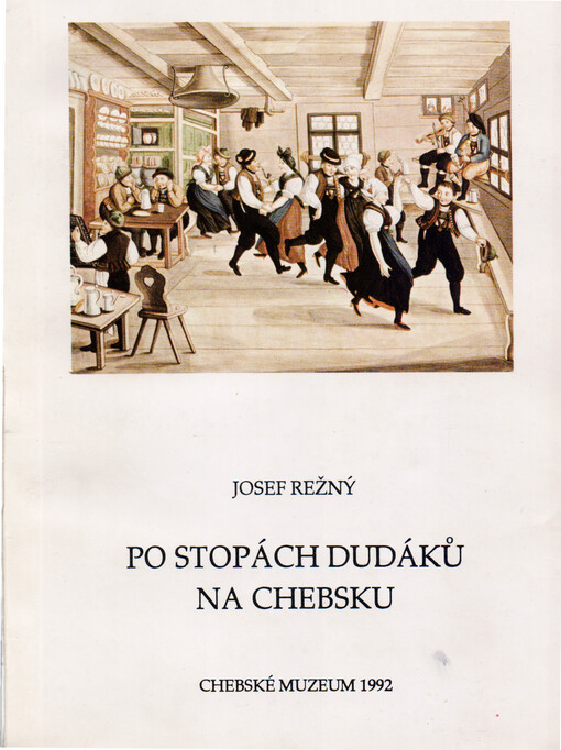 Po stopách dudáků na Chebsku