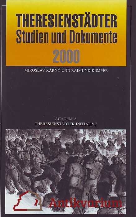 Theresienstädter Studien und Dokumente 2000