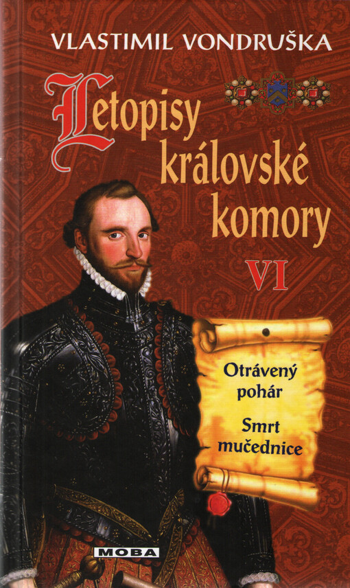 Letopisy královské komory. VI, Otrávený pohár, Smrt mučednice