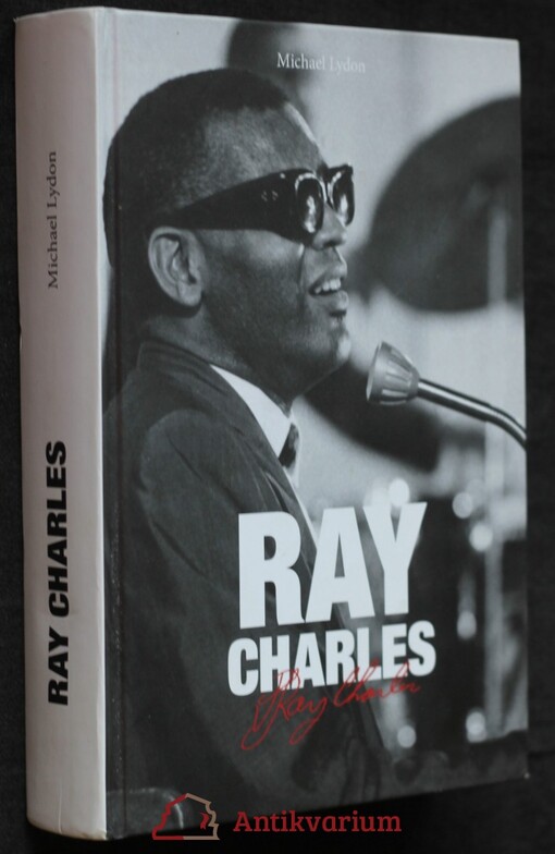 Ray Charles: člověk a hudba