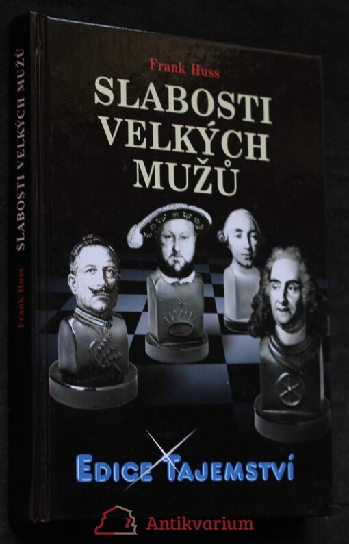 Slabosti velkých mužů