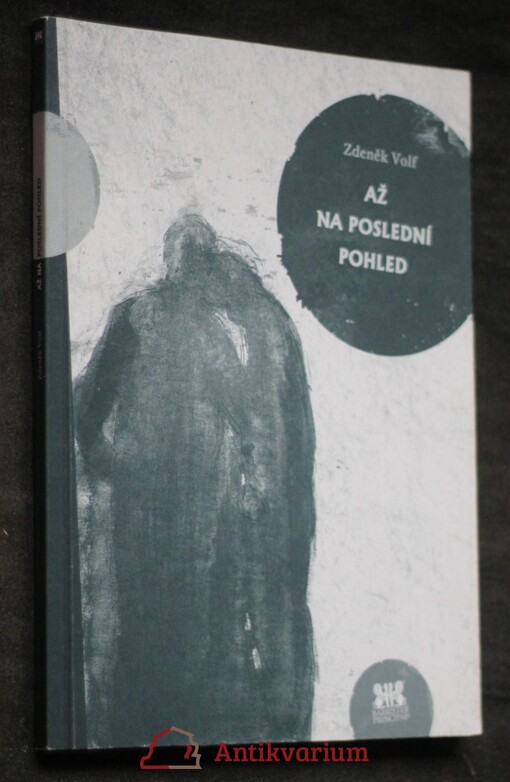 Až na poslední pohled