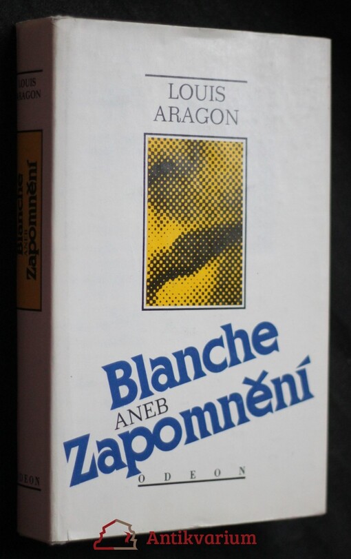Blanche, aneb, Zapomnění