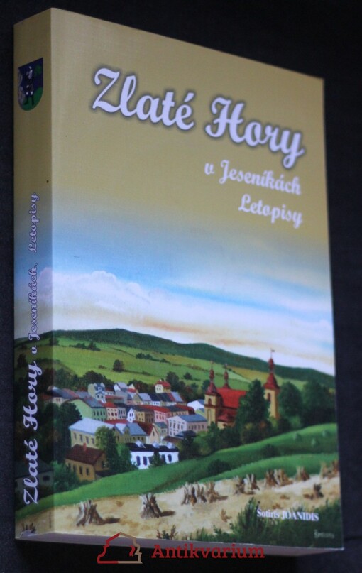 Zlaté Hory v Jeseníkách : letopisy