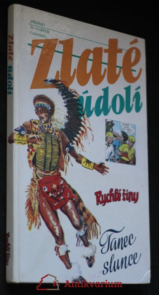 Zlaté údolí: (příběhy ze starých časopisů)