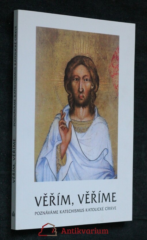 ![CDATA[Věřím, věříme : poznáváme Katechismus katolické církve]]