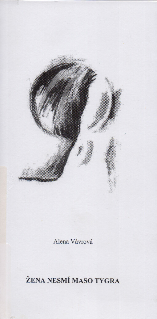 Žena nesmí maso tygra