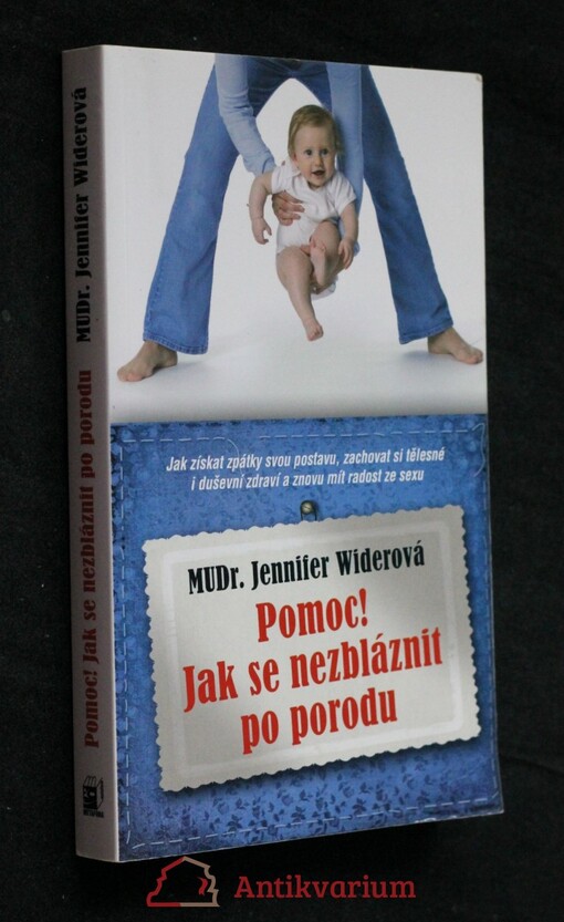 Pomoc! Jak se nezbláznit po porodu