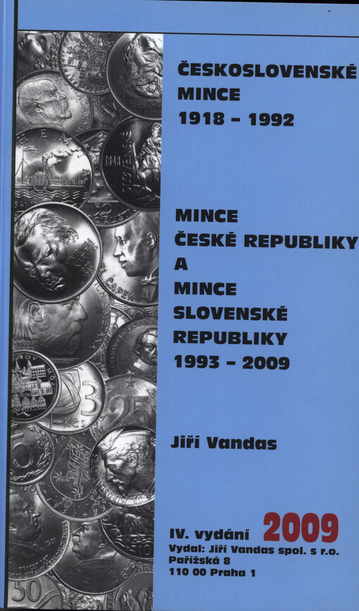Československé mince 1918-1992, mince České republiky a mince Slovenské republiky 1993-2009