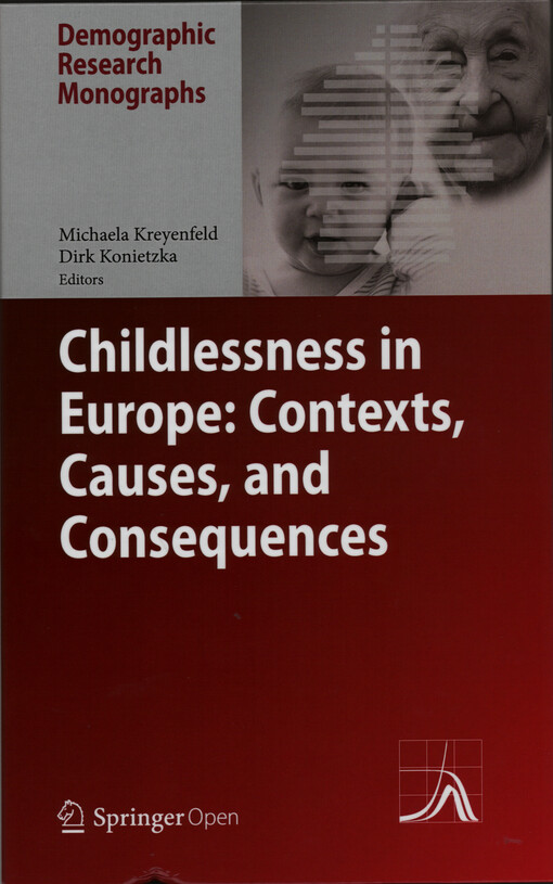 Childlessness in Europe : context, causes, and consequences