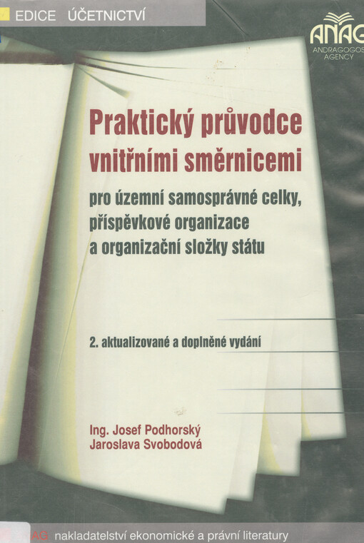 Praktický průvodce vnitřními směrnicemi pro územní samosprávné celky, příspěvkové organizace a organizační složky státu