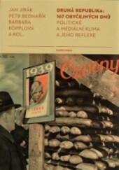 Druhá republika: 167 obyčejných dní