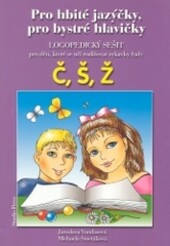 Pro hbité jazýčky, pro bystré hlavičky