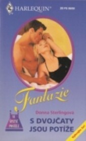 S dvojčaty jsou potíže