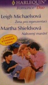 Žena pro reprezentaci , Nalezený manžel