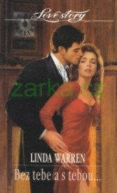 Bez tebe a s tebou...