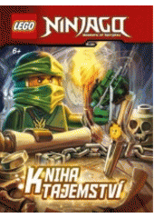 LEGO Ninjago : masters of Spinjitzu. Kniha tajemství (odkaz v elektronickém katalogu)