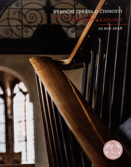 Výroční zpráva o činnosti Univerzity Karlovy v Praze za rok ...