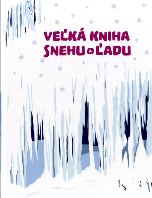 Veľká kniha snehu a ľadu