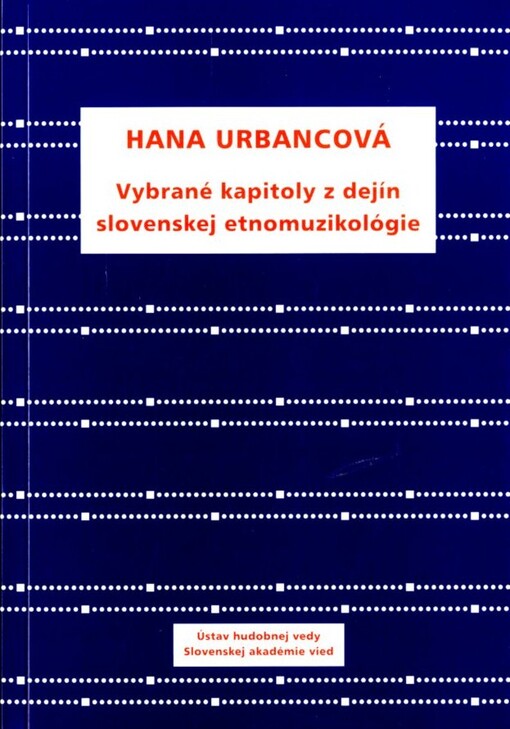 Vybrané kapitoly z dejín slovenskej etnomuzikológie
