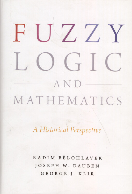 Fuzzy logic and mathematics : a historical perspective