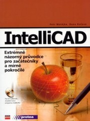 IntelliCAD : extrémně názorný průvodce pro začátečníky a mírně pokročilé