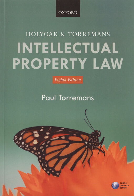 Holyoak and Torremans intellectual property law