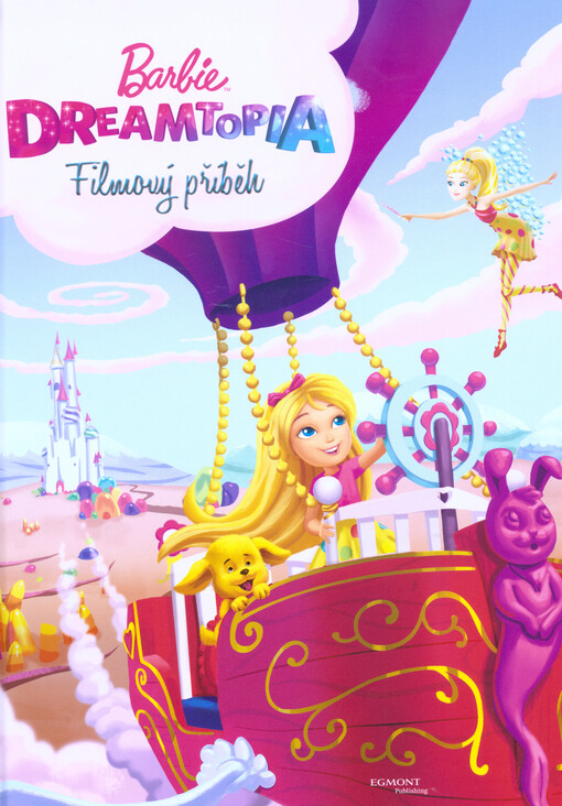 Barbie Dreamtopia - Filmový příběh