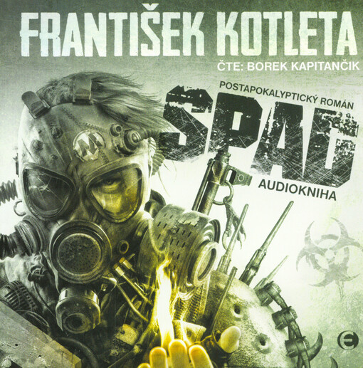 Spad : postapokalyptický román