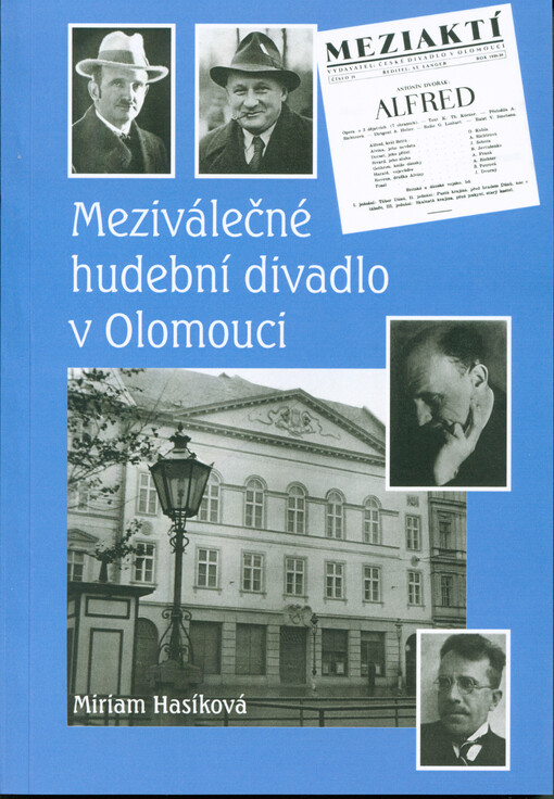 Meziválečné hudební divadlo v Olomouci