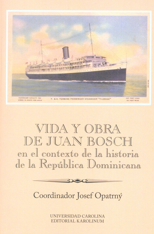 Vida y obra de Juan Bosch en el contexto de la historia de la República Dominicana