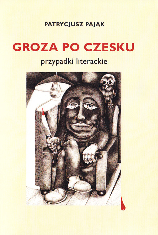 Groza po czesku :przypadki literackie