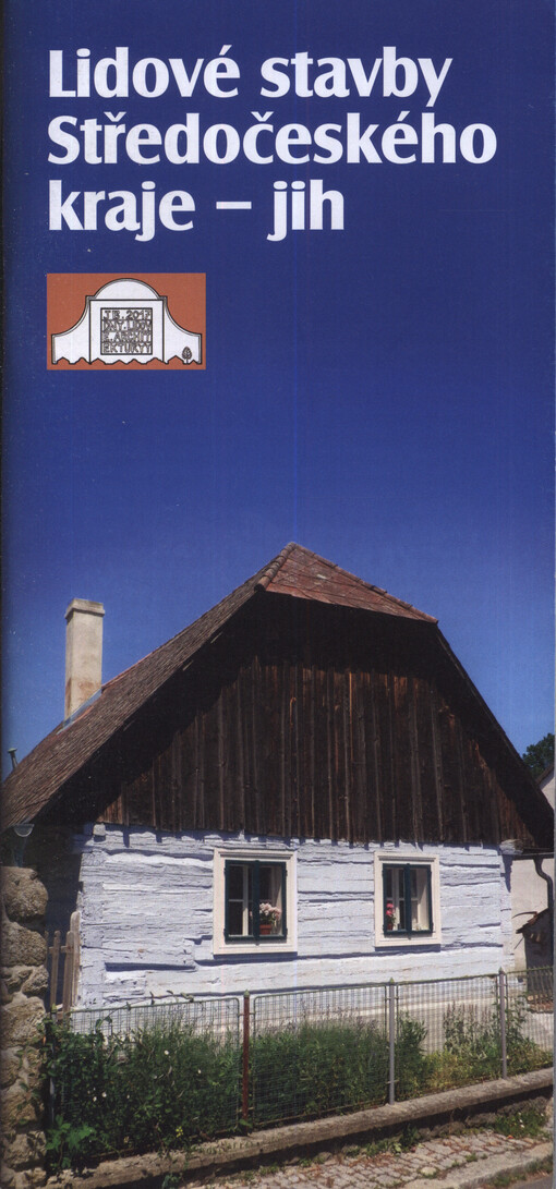 Lidové stavby Středočeského kraje - jih